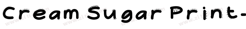 Cream Sugar Print字体转换